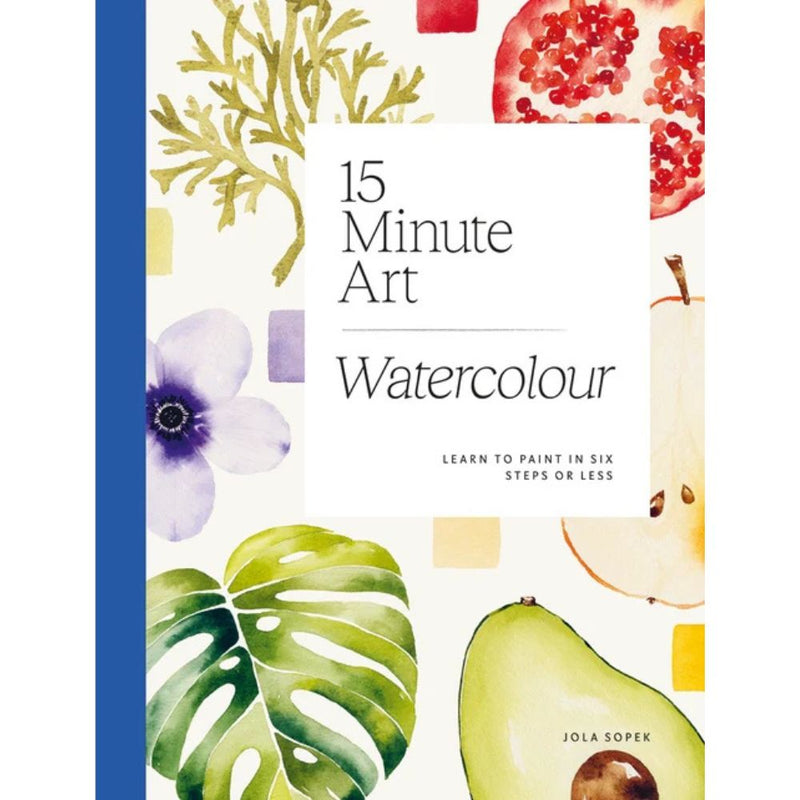 Book cover of '15 Minute Art Watercolour' with watercolor illustrations on a white background.