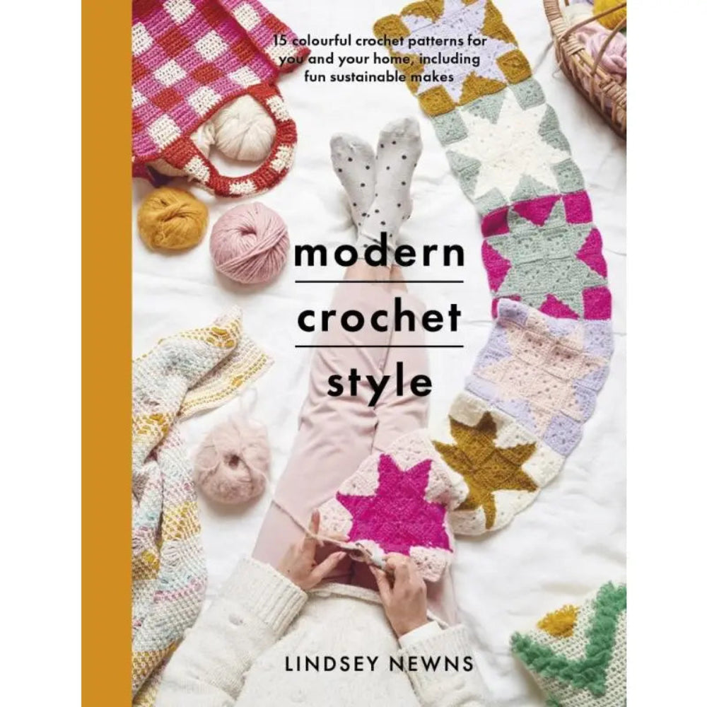 Book cover of 'Modern Crochet Style' by Lindsey Newns with crochet patterns and yarn.