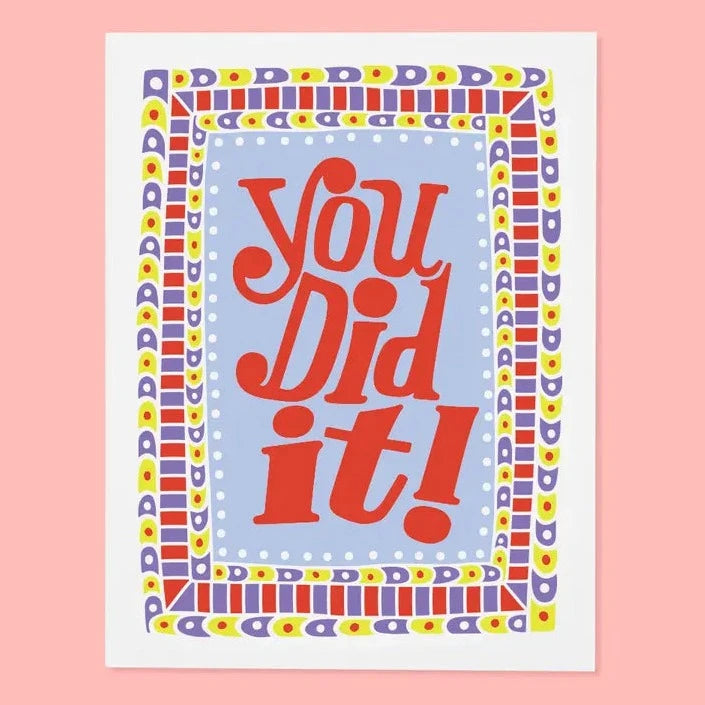 You Did It Card Greeting Cards The Good Twin