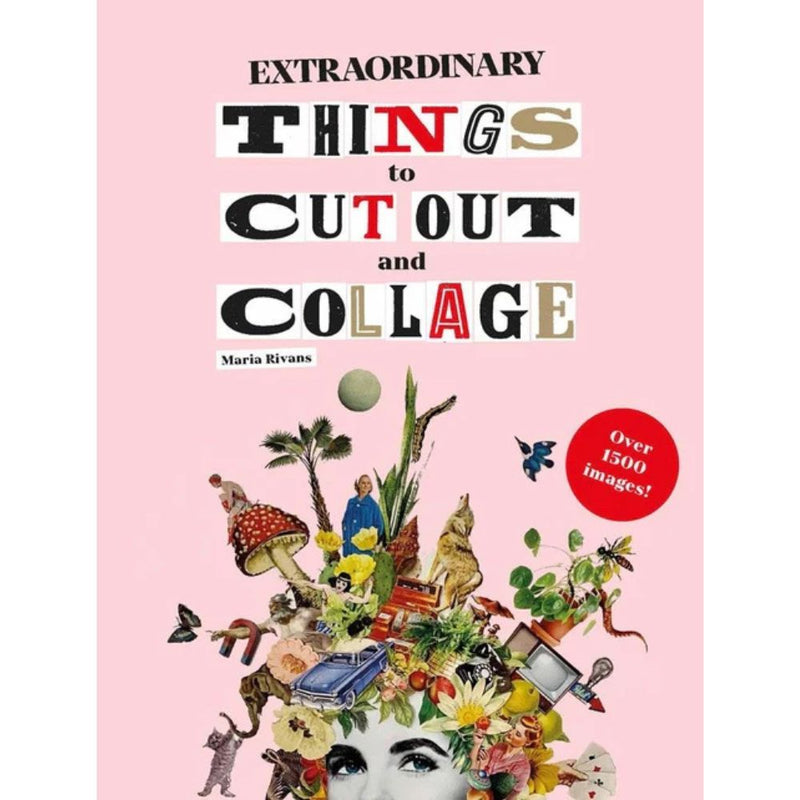 Book cover of 'Extraordinary Things to Cut Out and Collage' with a collage design on a pink background.