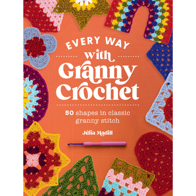 Every Way with Granny Crochet Book David & Charles