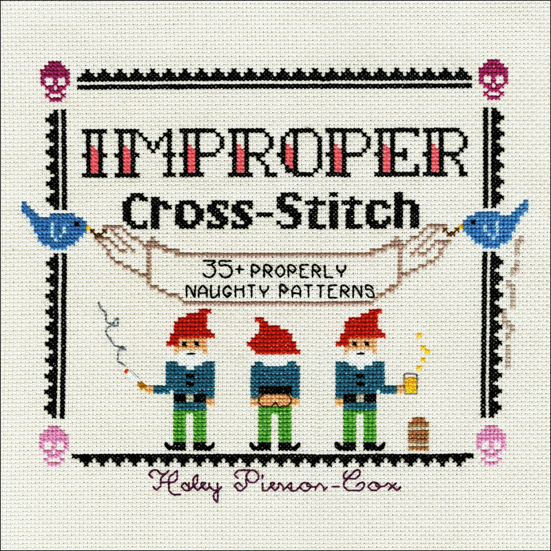 Improper Cross Stitch Book St. Martin's Griffin