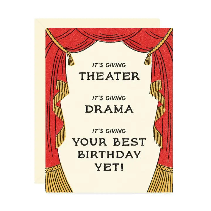 Birthday greeting card featuring vintage inspired red theater curtains with text reading “It’s Giving Theater. It’s Giving Drama. It’s Giving Your Best Birthday Yet!” on a white background.