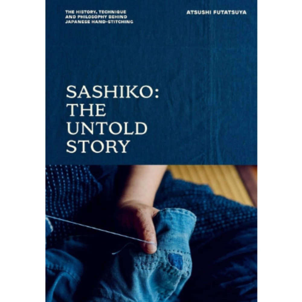 Book cover of 'Sashiko: The Untold Story' with a person stitching fabric on a blue background.