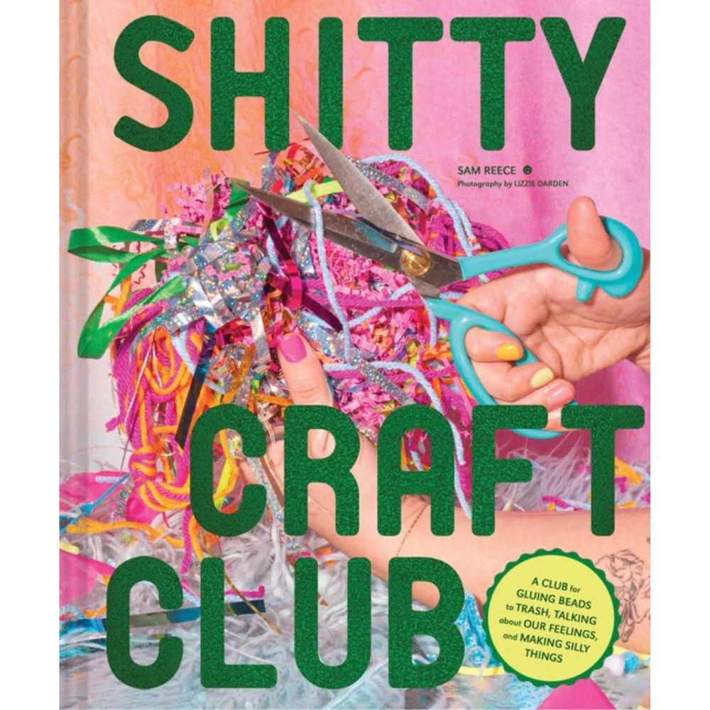 Book cover of 'Shitty Craft Club' with colorful craft materials and scissors.