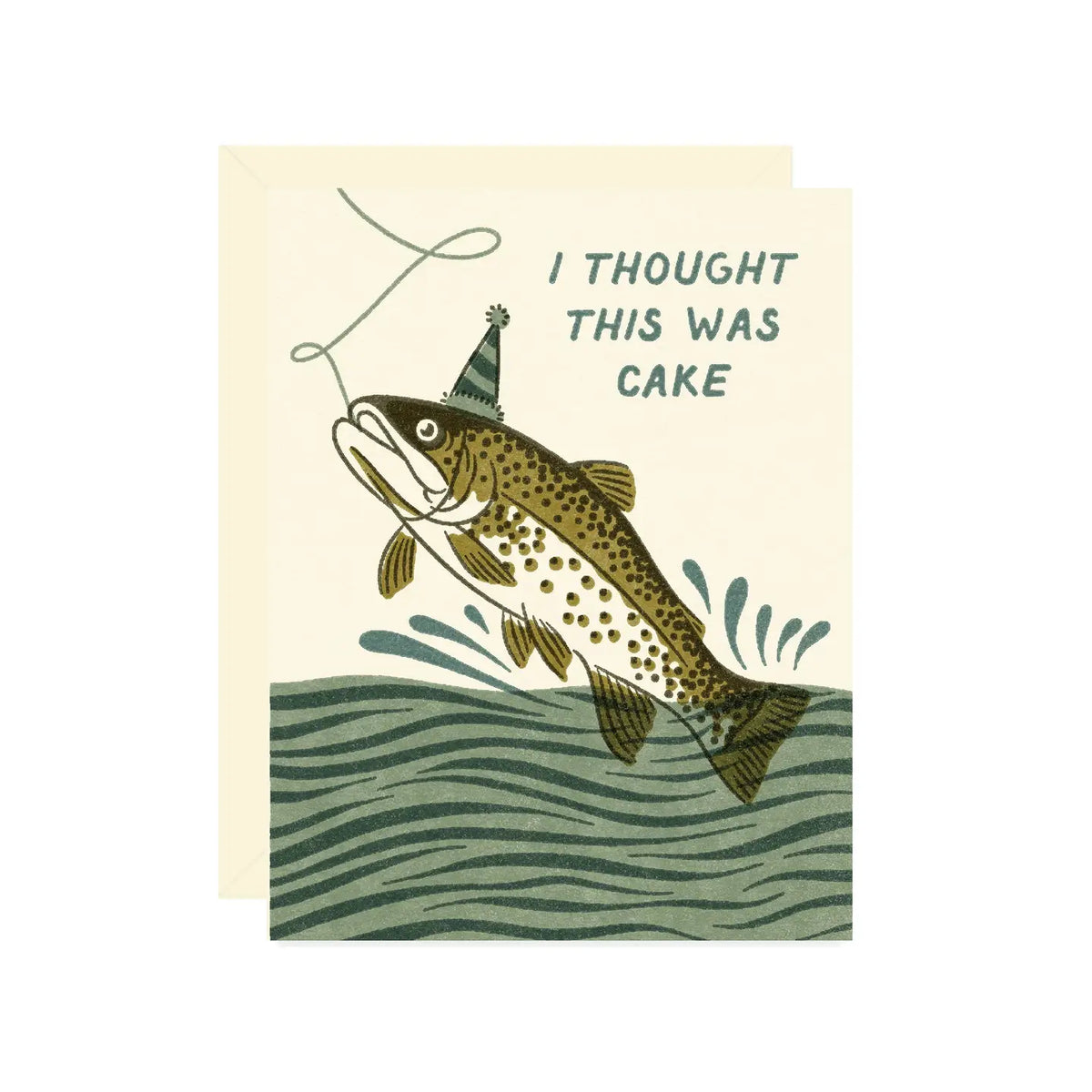 Beige card illustrated with a vintage inspired fish wearing a party hat leaping from the water and text reading “I Thought This Was Cake" on a white background.